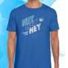 Hey Hey Hey Hey KC T-Shirt