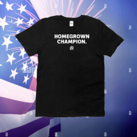 Homegrown Champion T-Shirt