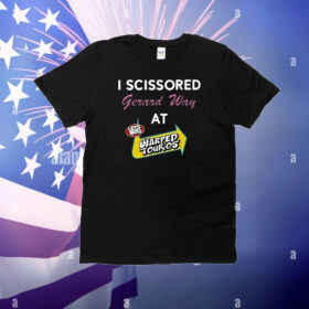I Scissored Gerard Way At Vans Warped Tour05 Shirt