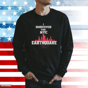 I Survived the NYC Earthquake April 5th, 2024 Design Sweatshirt
