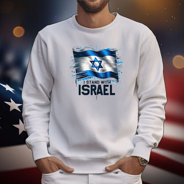 I stand with israel Flag T-TShirts