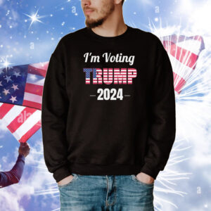 I'm Voting Trump 2024 Tee Shirts