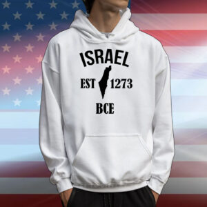 Israel Est 1273 Bce T-Shirts