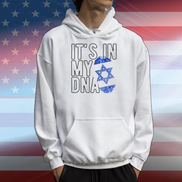 Its in my DNA Jewish Flag We Stand with Israel T-Shirts