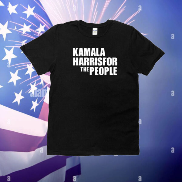 Kamala Harris For The People T-Shirt