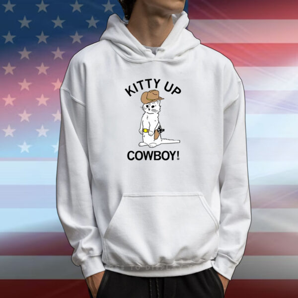 Kitty Up Cowboy T-Shirts
