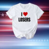 Linabob Wearing I Love Losers T-Shirt