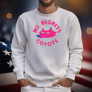 No Regrets Coyote Fox Tee Shirts