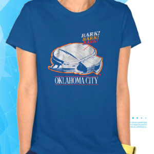 Oklahoma City: Bark Bark Bark T-Shirts