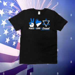 Peace Love Israel T-Shirt