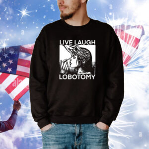 Punkwithacamera Live Laugh Lobotomy Spade Ink Tee Shirts