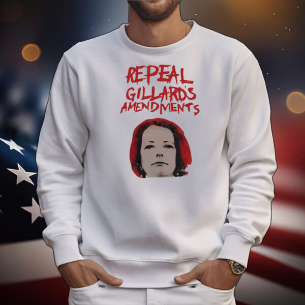 Repeal Gillard's Amendments Tee Shirts