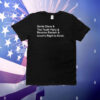 Santa Clause & The Tooth Fairy & Reverse Racism & Israel's Right To Exist T-Shirt
