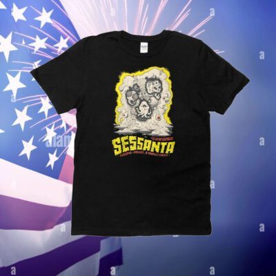 Sessanta Maverik Center West Valley City UT April 23 2024 T-Shirt