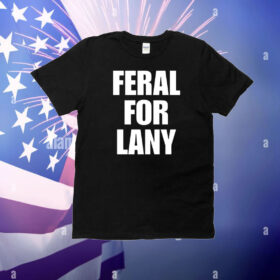Top Feral For Lany T-Shirt
