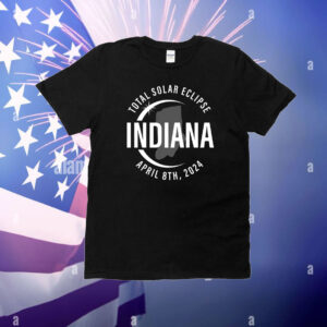 Total Solar Eclipse Indiana,April 8 2024 America T-Shirt