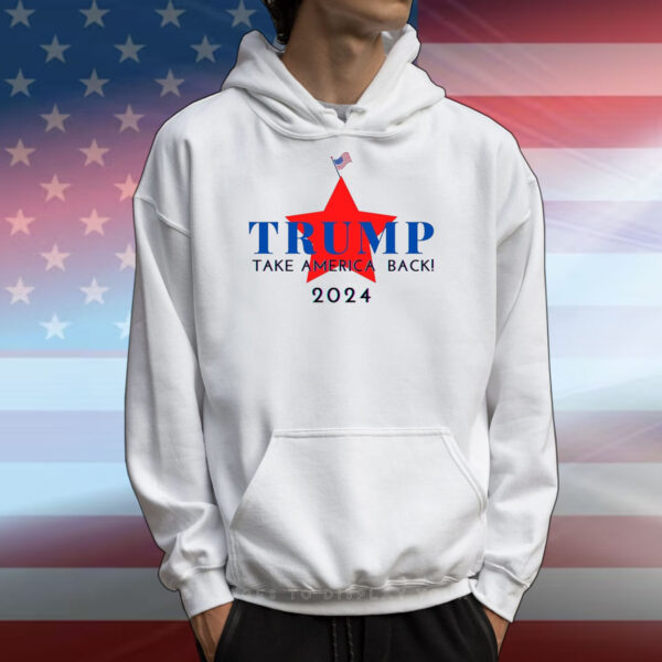 Trump 2024 Take America Back Election T-Shirts