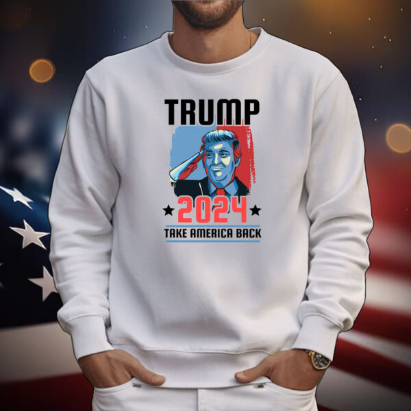 Trump 2024 Take America Back T-Shirts