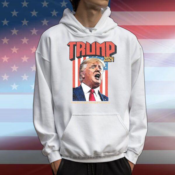 Trump 2024: There Is No Other Choice T-Shirts