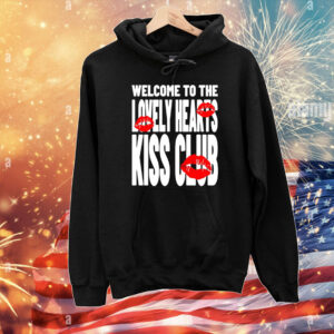 Welcome To The Lovely Heart Kiss Club T-Shirts