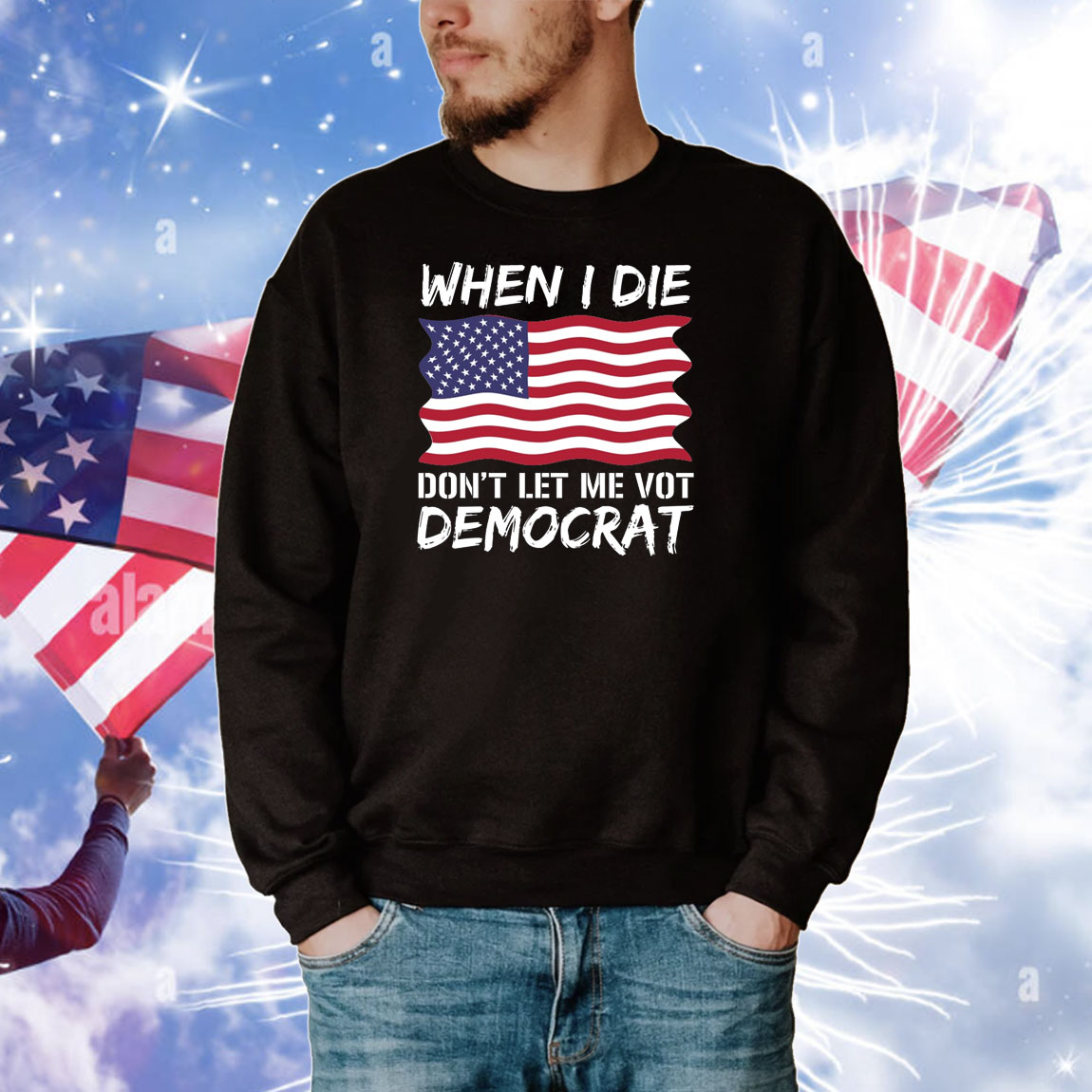 When I Die Don't Let Me Vote Democrat, Anti Biden TShirts