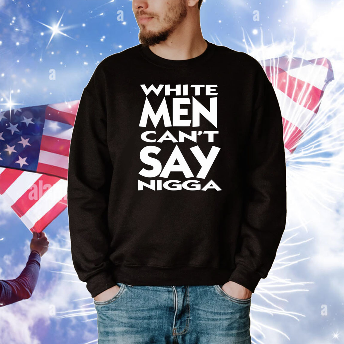 White Men Can't Say Nigga Shirts