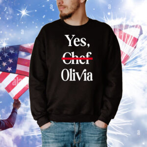 Yes Chef Olivia Tee Shirt