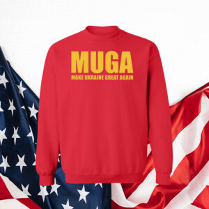 MUGA Make Ukraine Great Again shirt