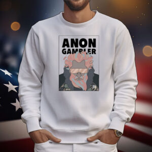 Anon Gambler T-Shirt