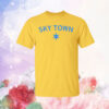 Chicago is Sky Town T-Shirt