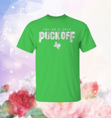 Dallas Hockey: Puck Off Shirt