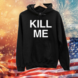 Destructiondxll Kill Me T-Shirt