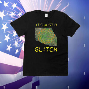 Dutchsinse Store It's Just A Glitch Dutchsinse Wxmod T-Shirt