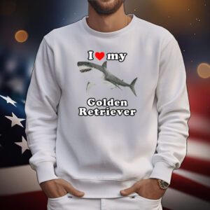 Gotfunny I Love My Golden Retriever White Shark T-Shirt