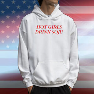 Hot Girls Drink Soju T-Shirt