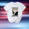 If You’re Going To Fight, Fight Like There’s One Life Boat Left On The Titanic, And Brother There’s Women And Children Still On Board T-Shirt