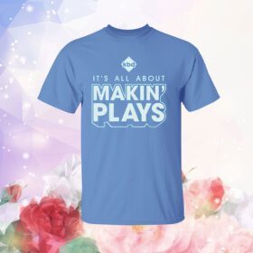 Kickball Dad It's All About Making Plays Tee Shirt