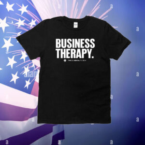 Limited Business Therapy 2024 T-Shirts