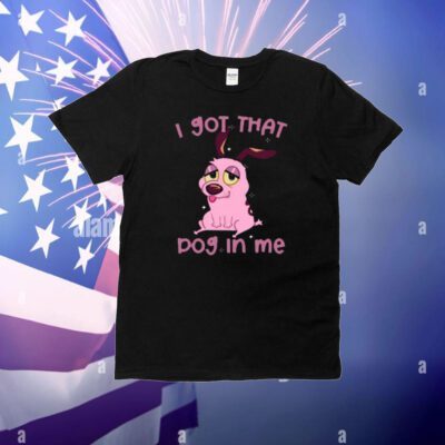 Lizbiecafe I Got That Dog In Me T-Shirt