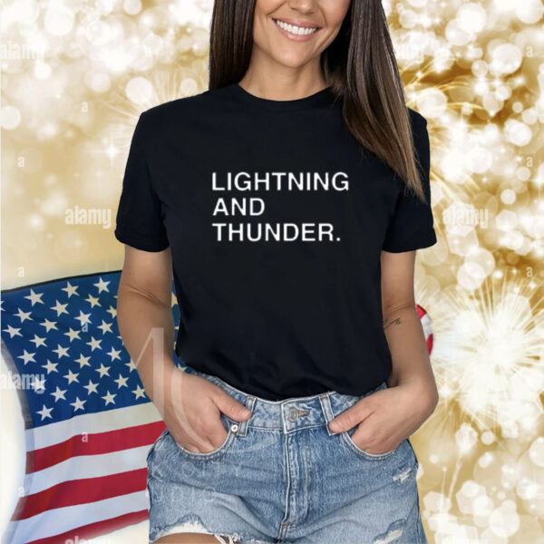 Obvious Shirts Lightning And Thunder Shirt