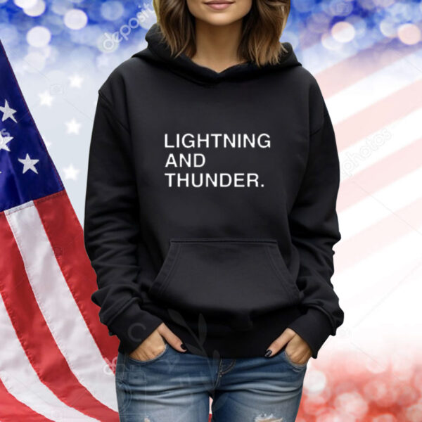 Obvious Shirts Lightning And Thunder Shirt