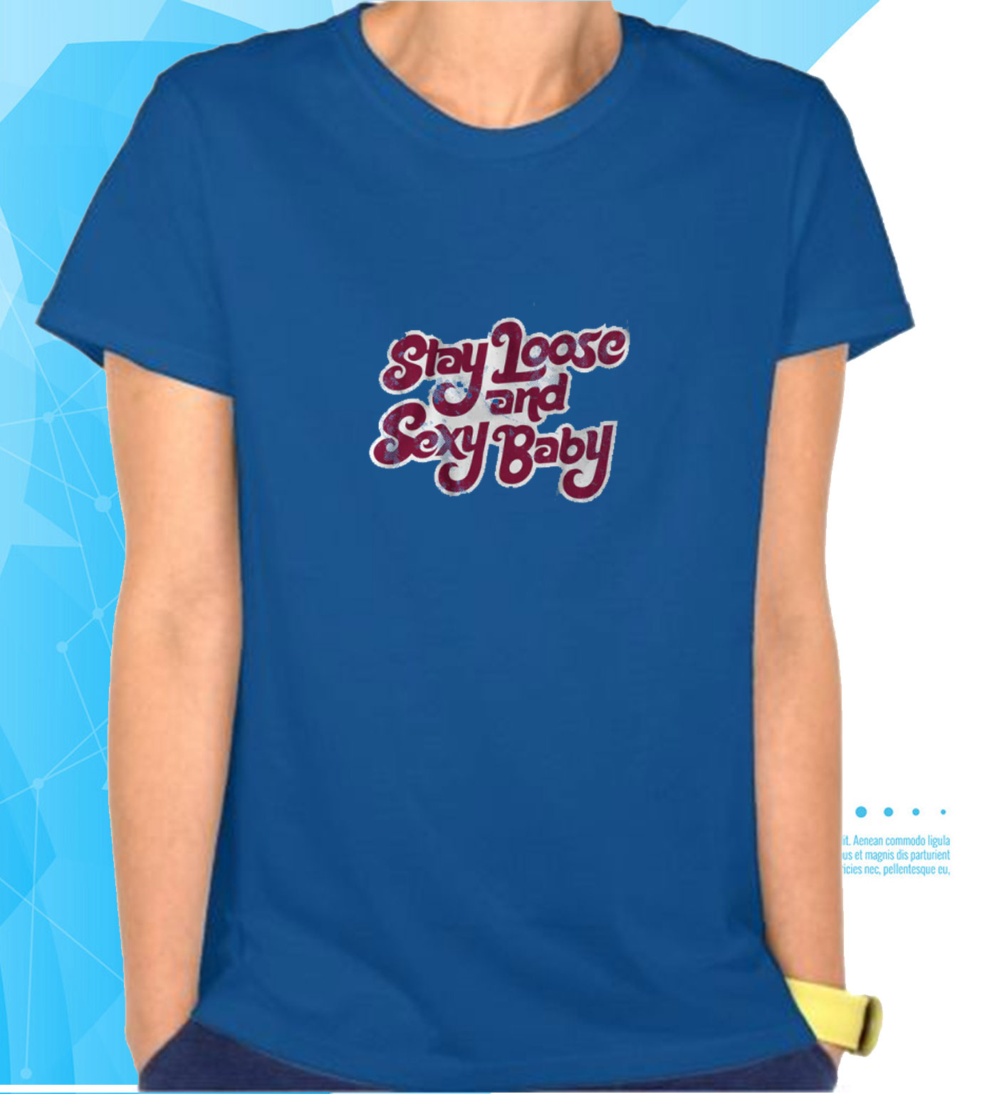 Philadelphia Baseball: Stay Loose And Sexy Baby T-shirt