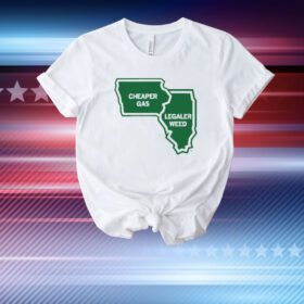 The Quad Cities: at the intersection of Cheaper Gas and Legaler Weed T-Shirt