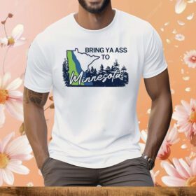 Timberwolves Bring Ya Ass To Minnesota Road Sign TShirt