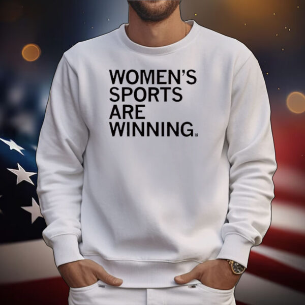 Women’s Sports Are Winning T-Shirt