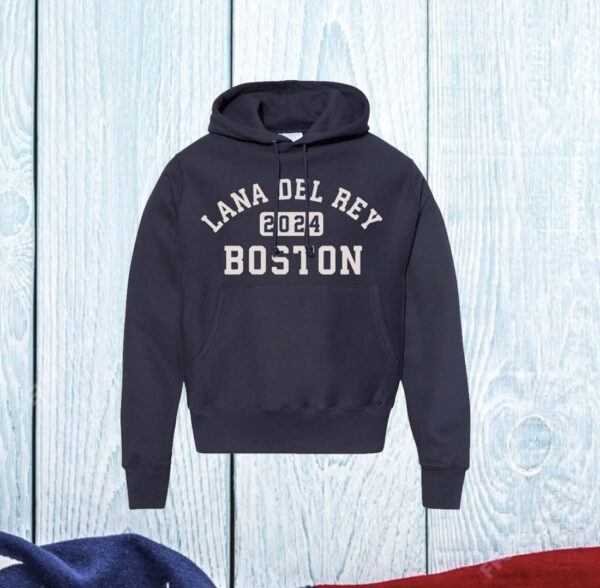 Boston Lana Del Rey Fenway Faithful Hoodie T-Shirt