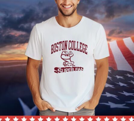 Boston college superfan T-Shirt