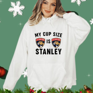 Florida Panthers my cup size is stanley T-Shirt
