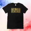 For The Sickos T-Shirt