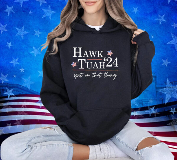 Hawk Tuah ’24 Election Tiktok Viral T-Shirt